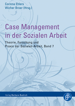 Band 7: Case Management in der Sozialen Arbeit